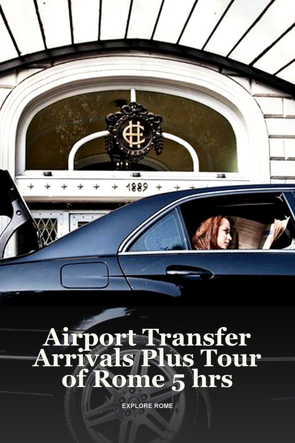 Airport Transfer Arrivals Plus Tour of Rome 5 hrs