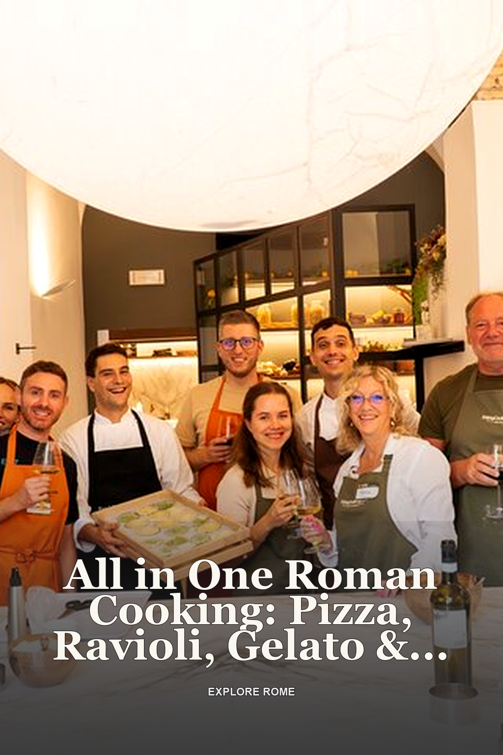 All in One Roman Cooking: Pizza, Ravioli, Gelato & Unlimited Wine