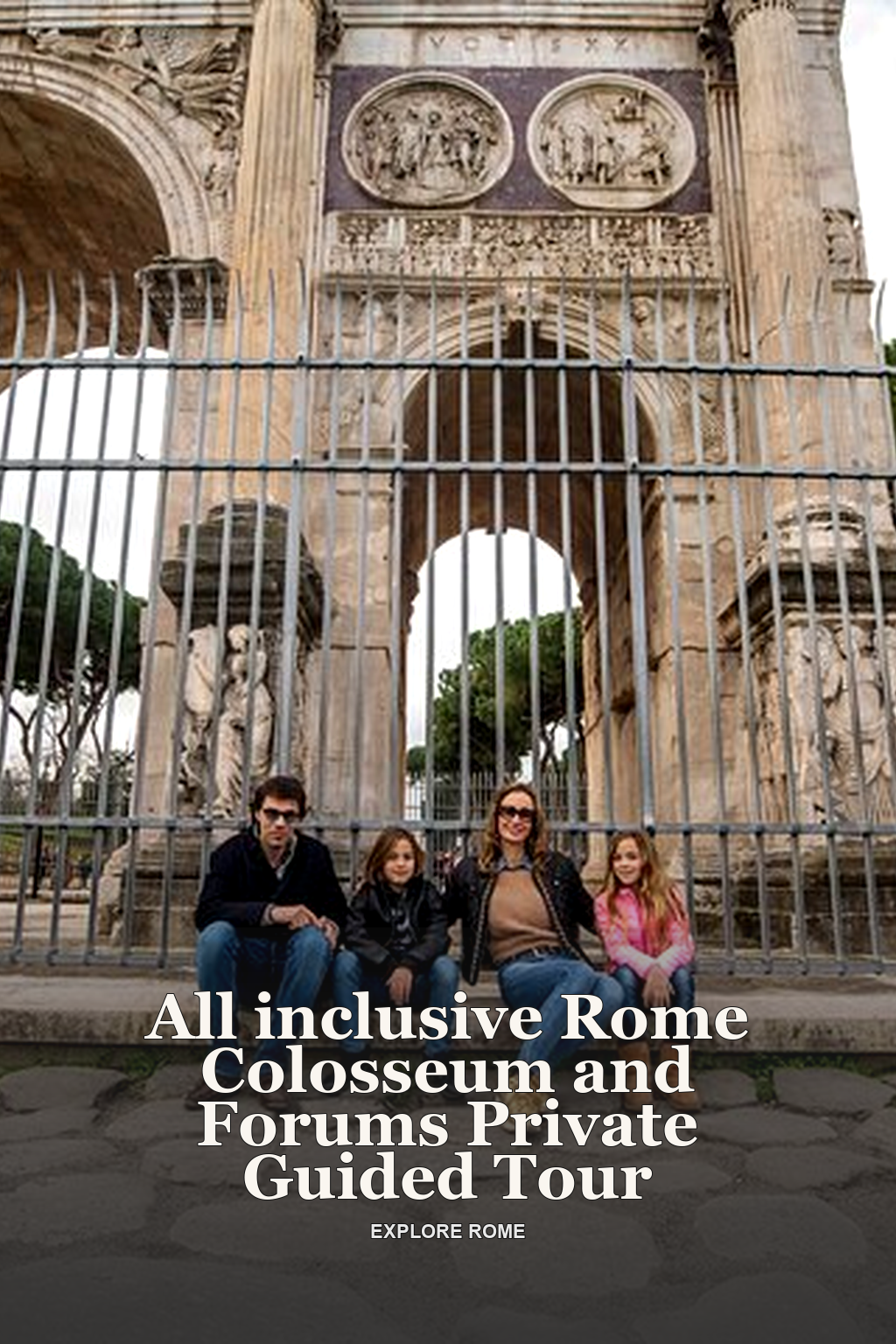 All inclusive Rome Colosseum and Forums Private Guided Tour