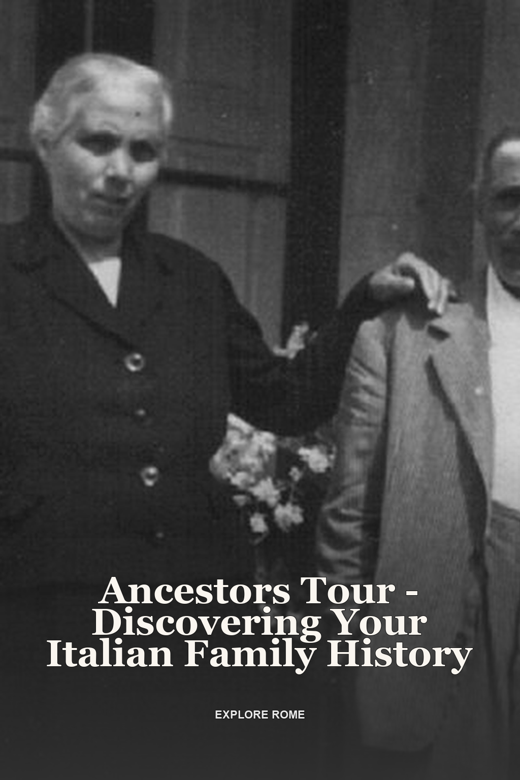 Ancestors Tour - Discovering Your Italian Family History