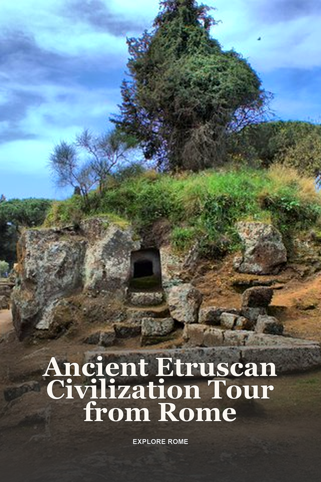 Ancient Etruscan Civilization Tour from Rome