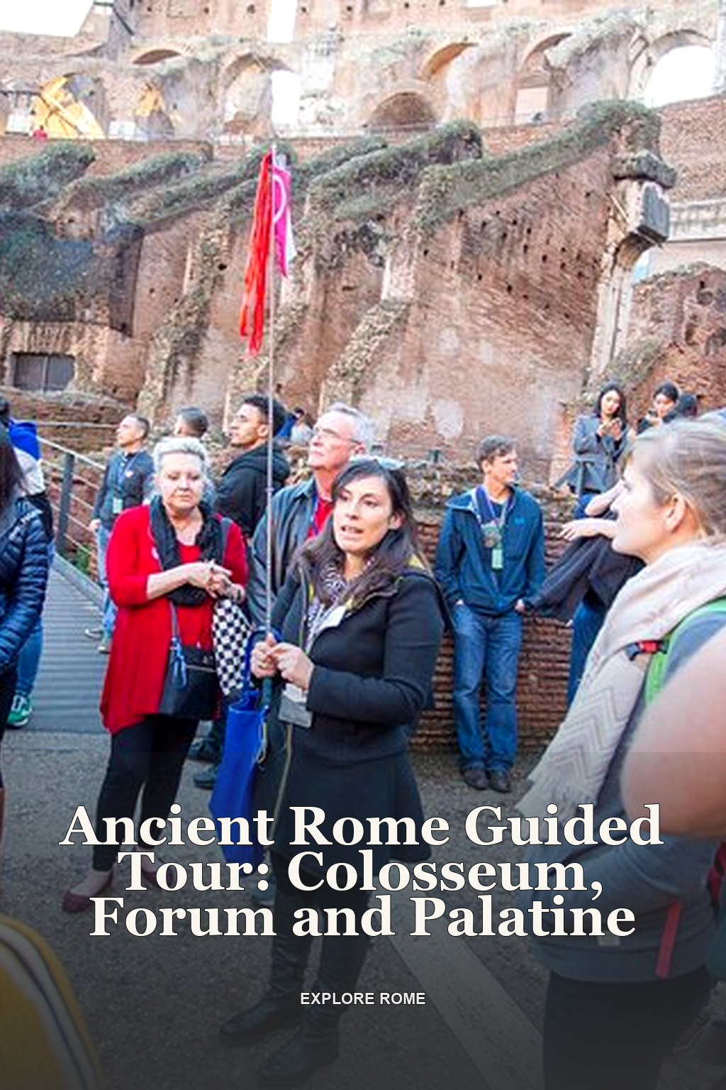Ancient Rome Guided Tour: Colosseum, Forum and Palatine