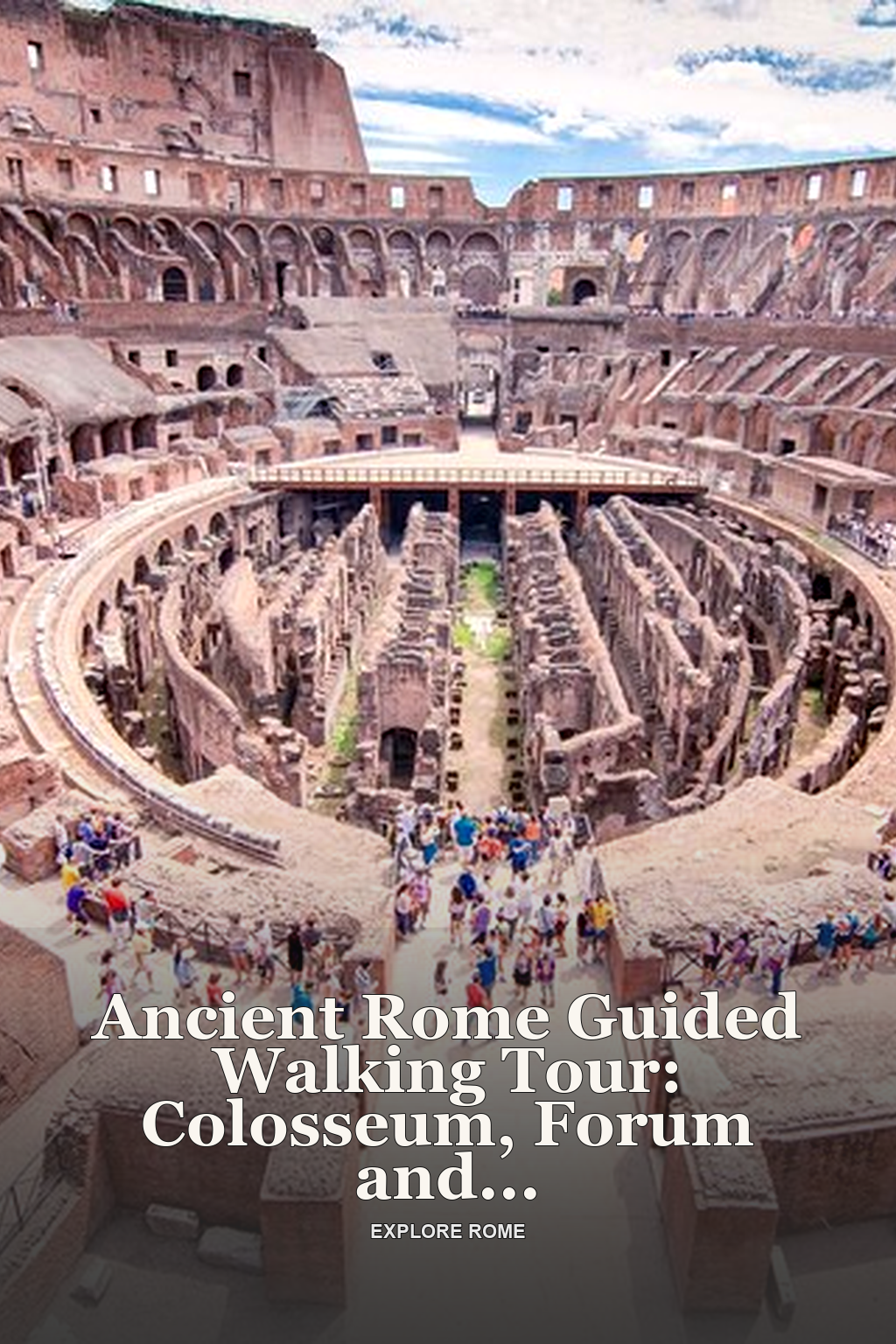 Ancient Rome Guided Walking Tour: Colosseum, Forum and Palatine