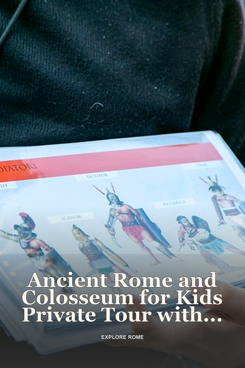 Ancient Rome and Colosseum for Kids Private Tour with Child-Friendly Guide