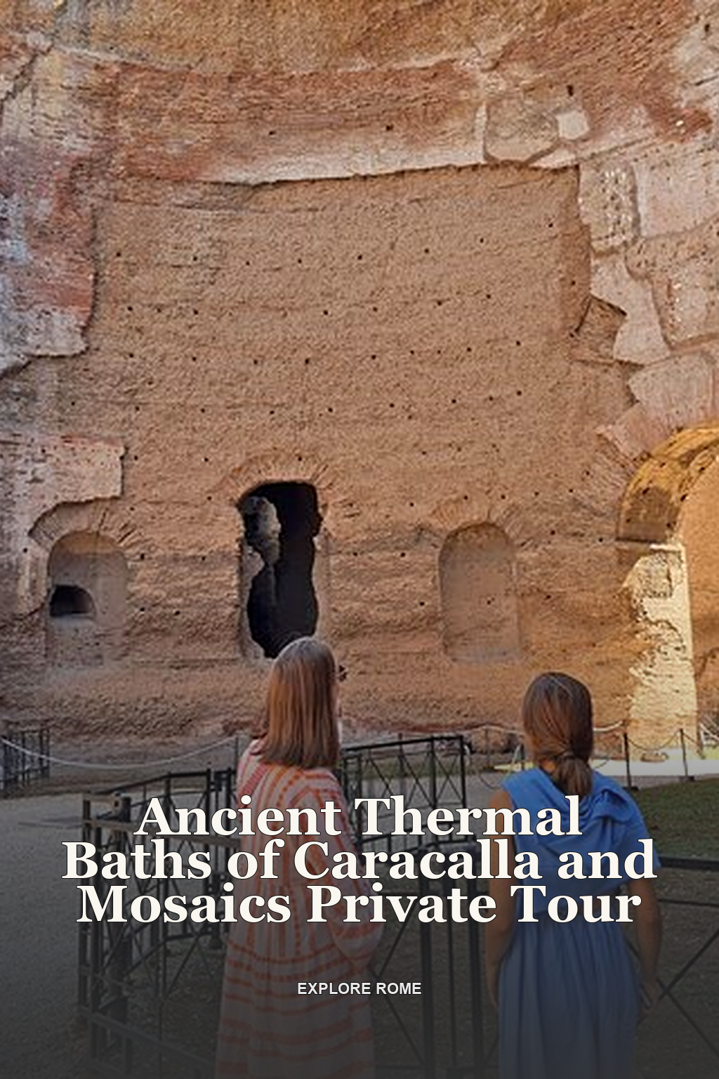 Ancient Thermal Baths of Caracalla and Mosaics Private Tour