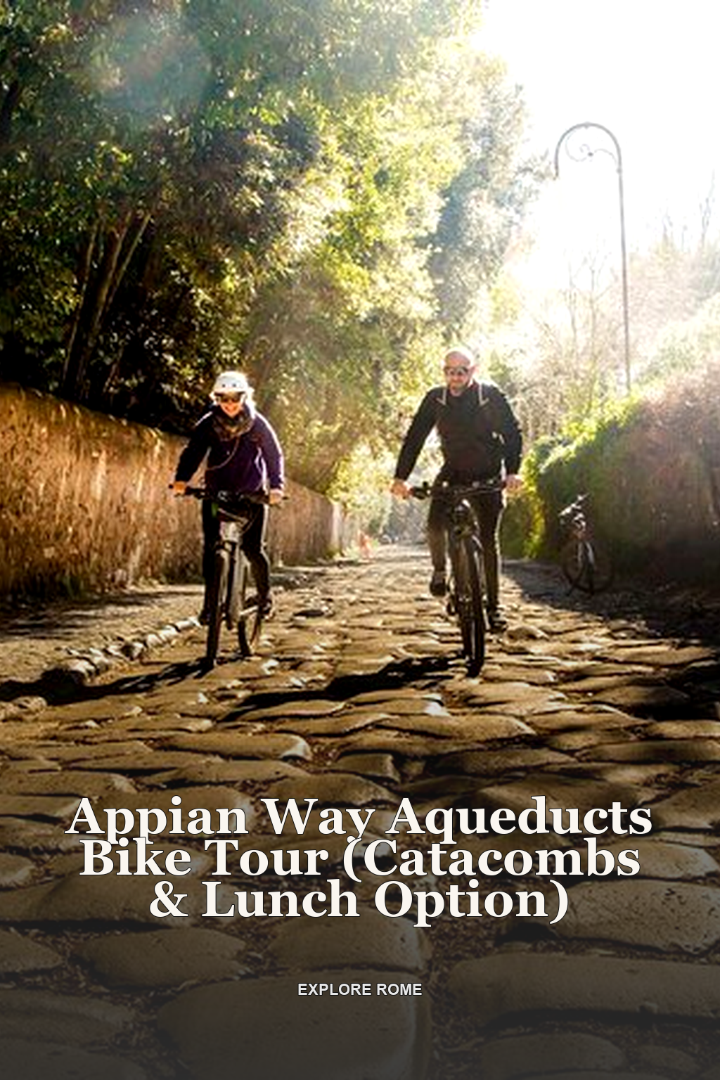 Appian Way Aqueducts Bike Tour (Catacombs & Lunch Option)