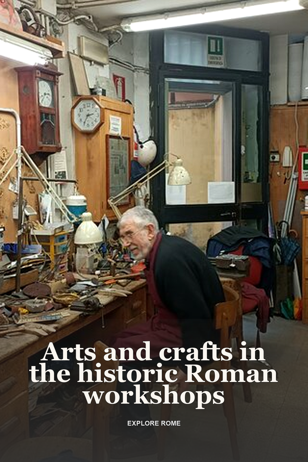 Arts and crafts in the historic Roman workshops