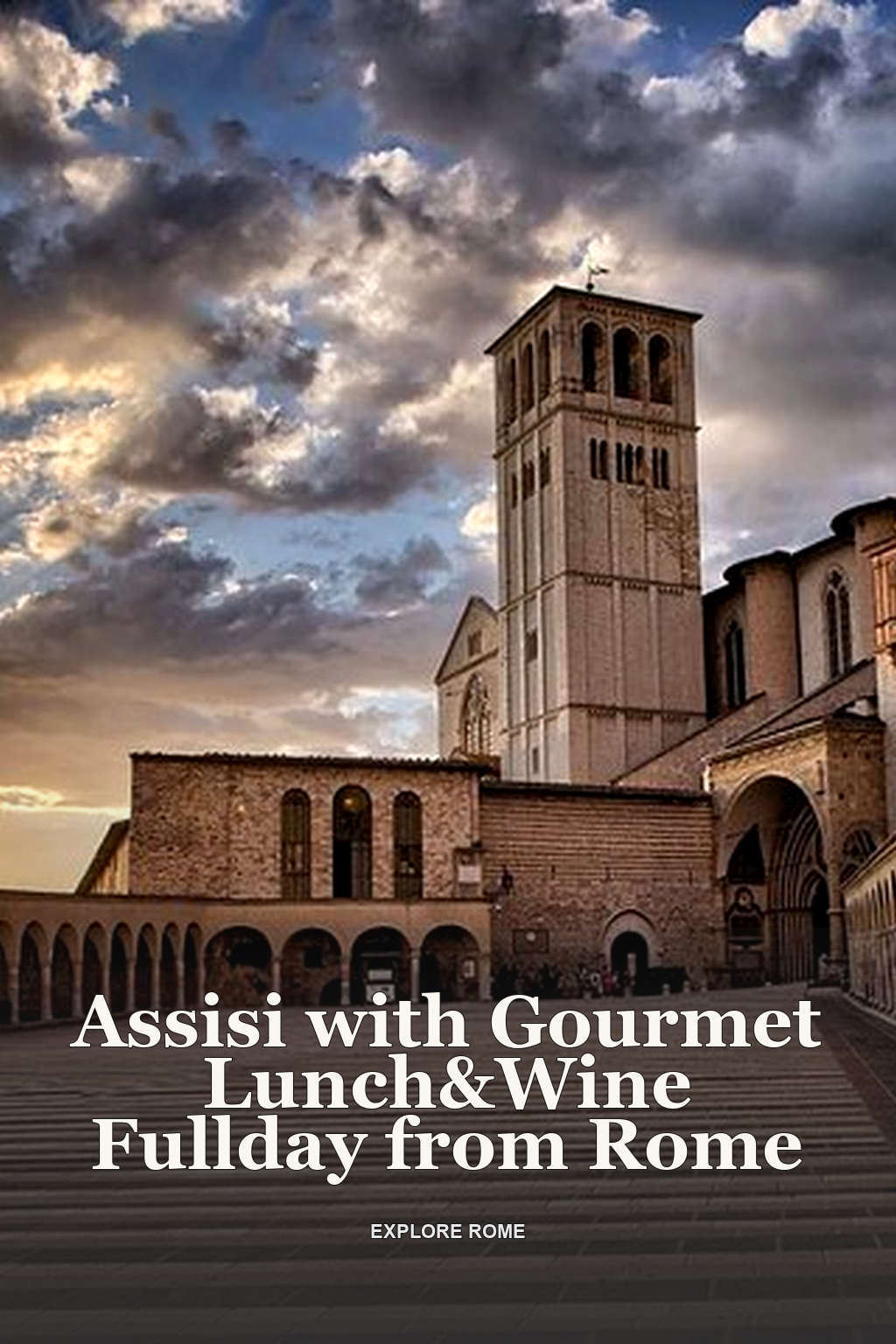 Assisi with Gourmet Lunch&Wine Fullday from Rome