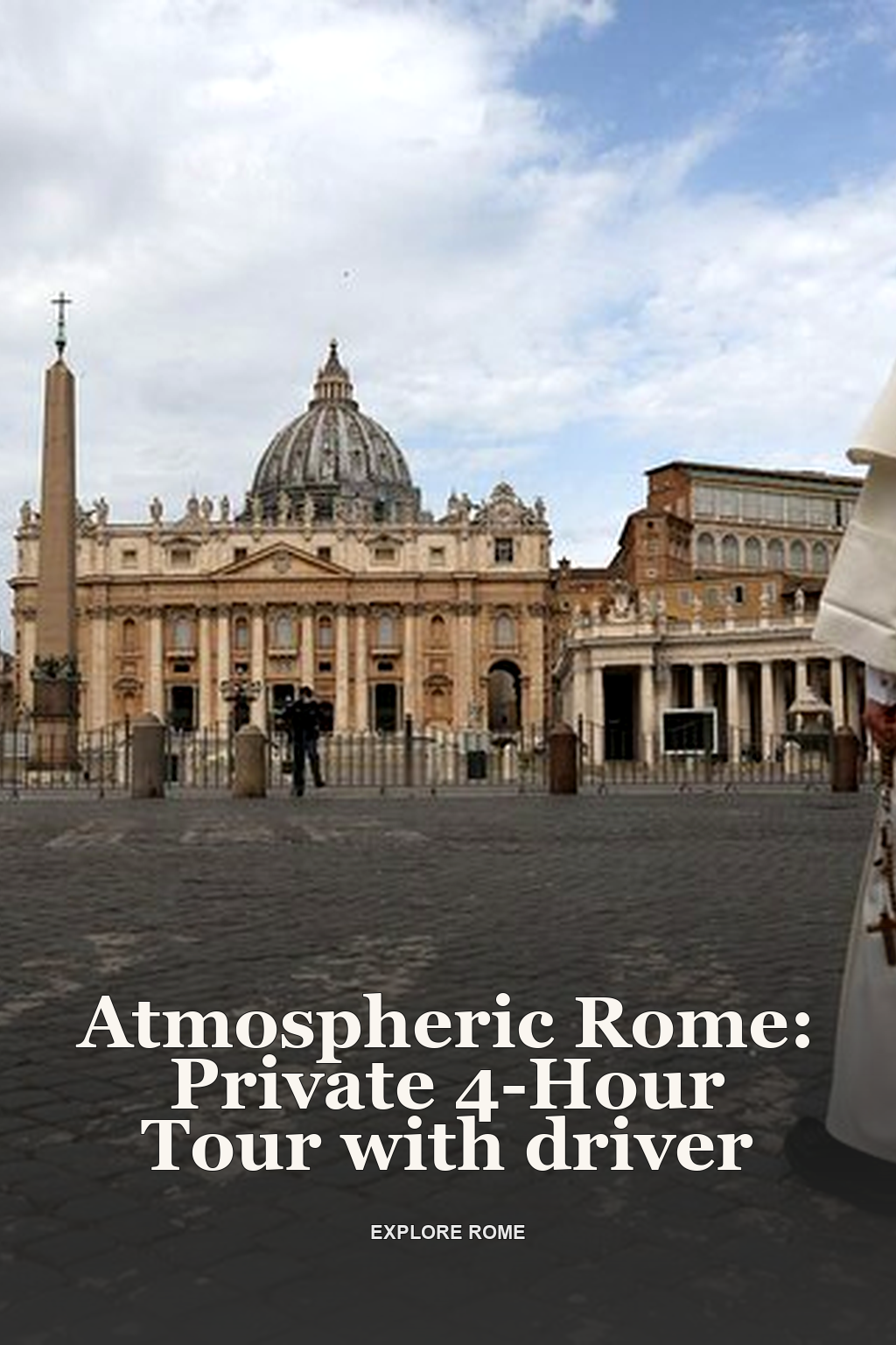 Atmospheric Rome: Private 4-Hour Tour with driver