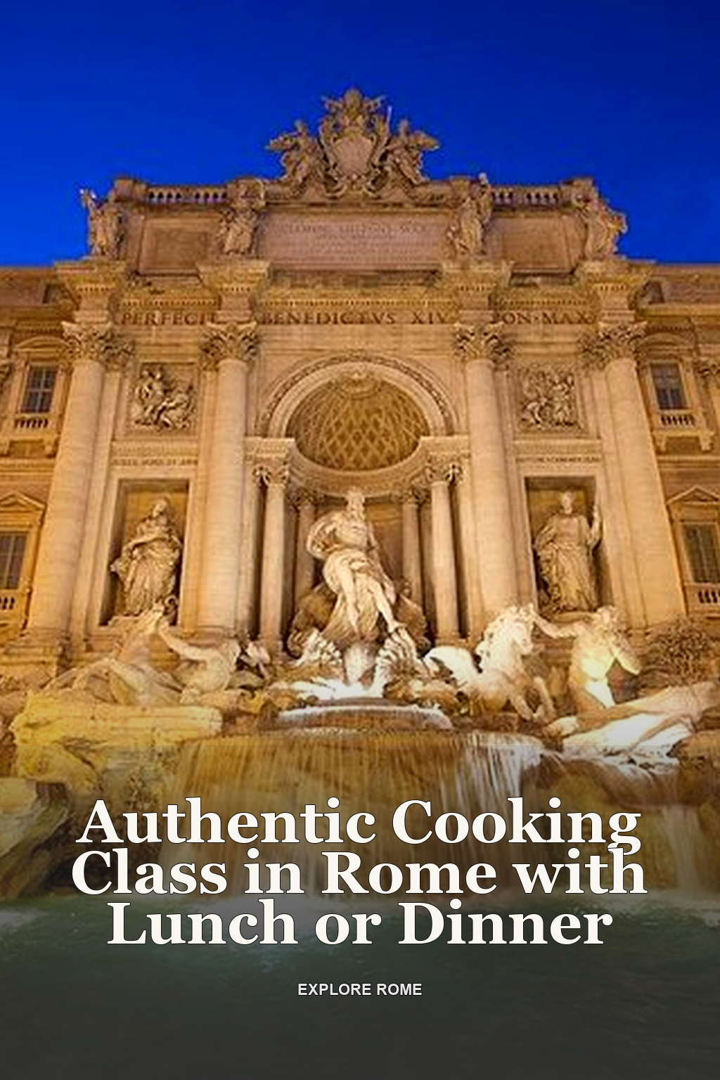 Authentic Cooking Class in Rome with Lunch or Dinner