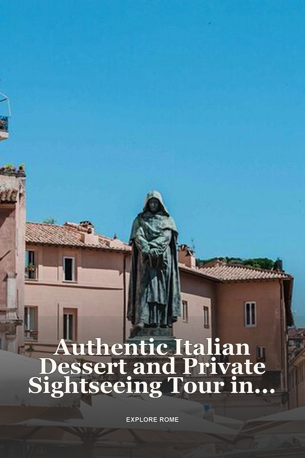 Authentic Italian Dessert and Private Sightseeing Tour in Rome