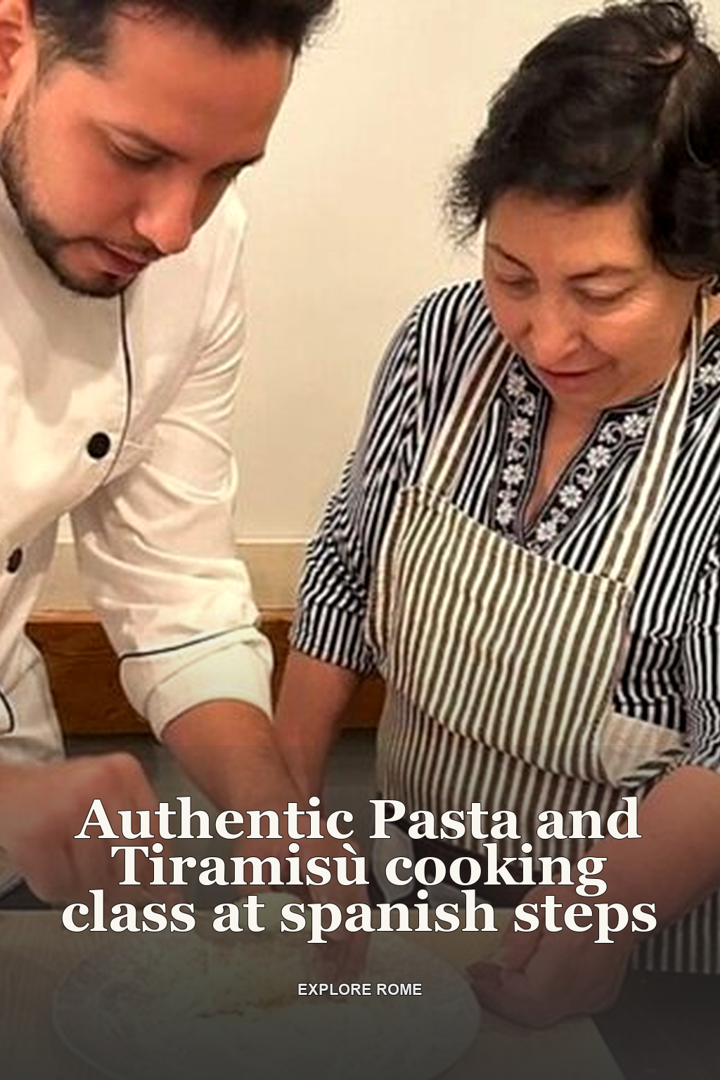 Authentic Pasta and Tiramisù cooking class at spanish steps