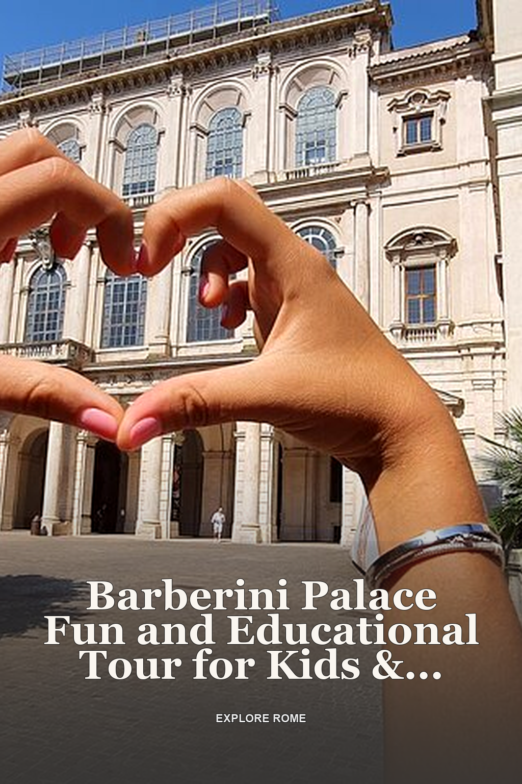 Barberini Palace Fun and Educational Tour for Kids & Families