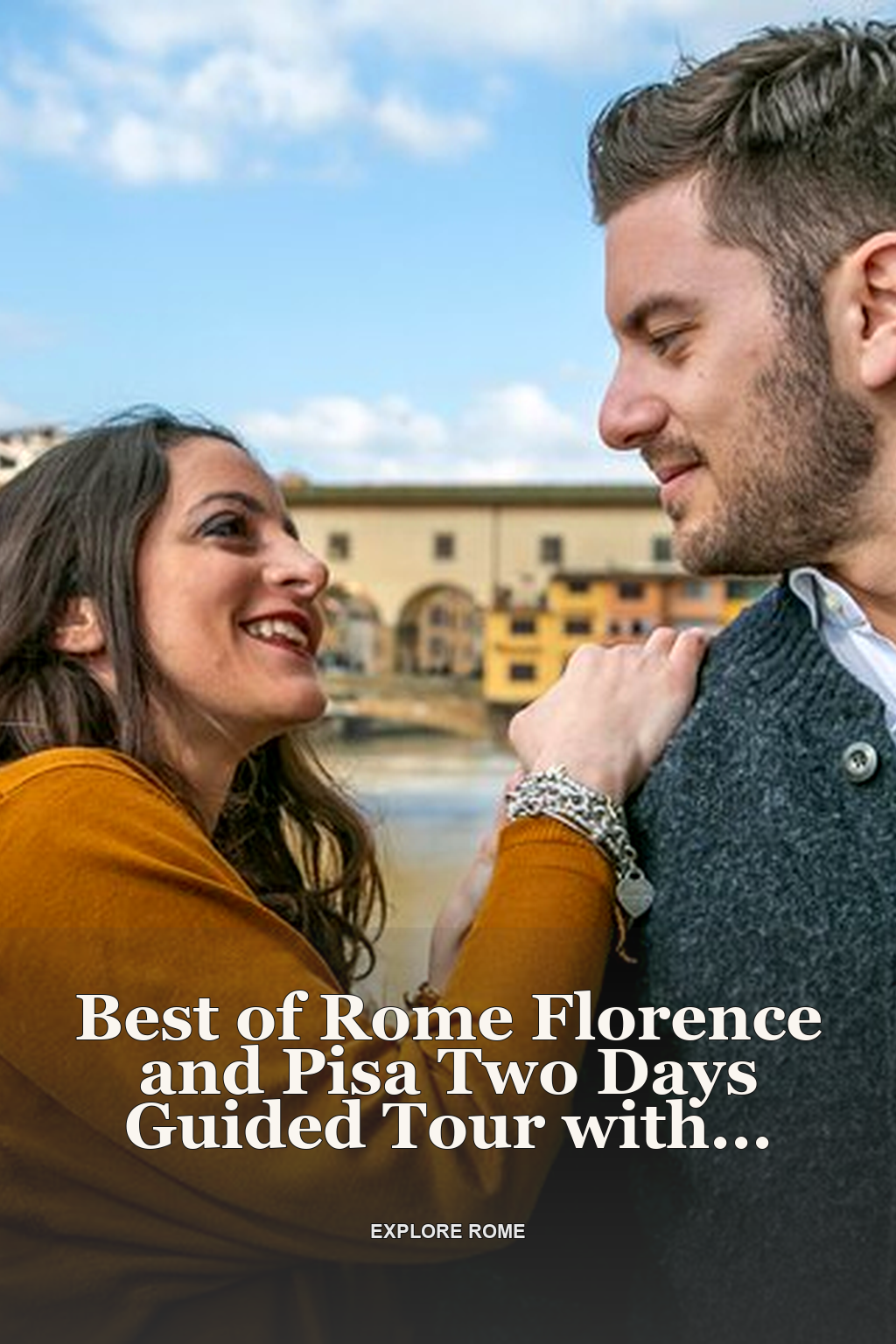 Best of Rome Florence and Pisa Two Days Guided Tour with Transfers Included