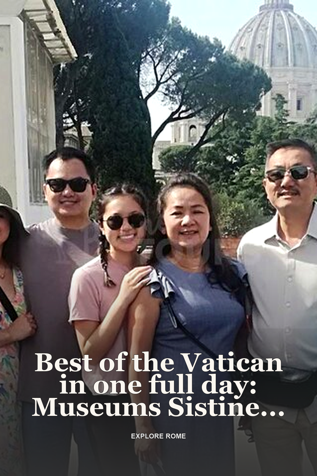 Best of the Vatican in one full day: Museums Sistine Chapel, Dome & more