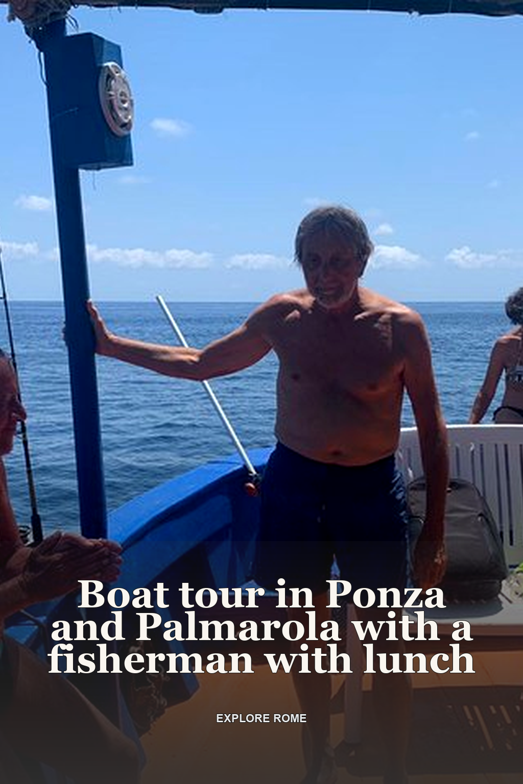 Boat tour in Ponza and Palmarola with a fisherman with lunch