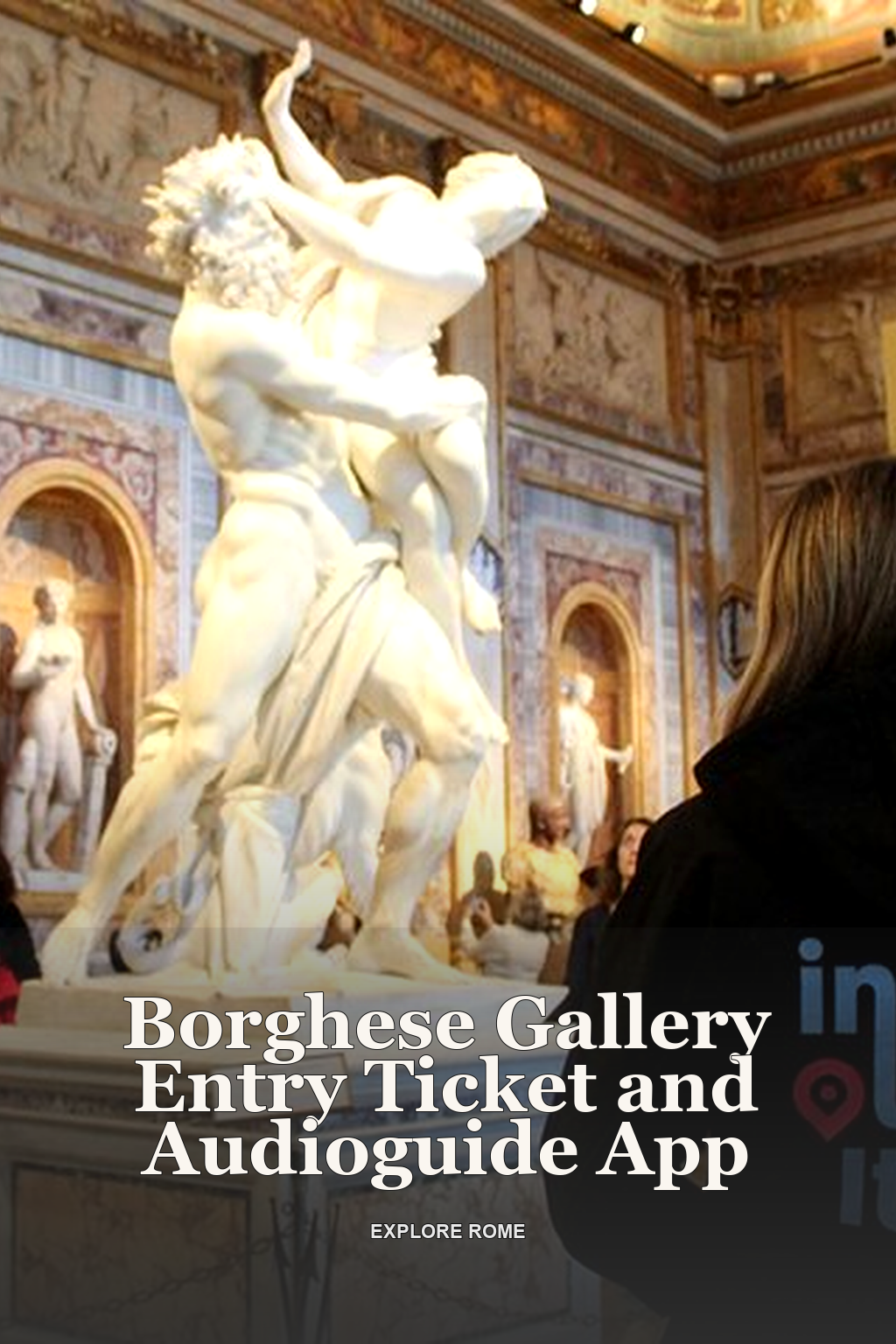 Borghese Gallery Entry Ticket and Audioguide App