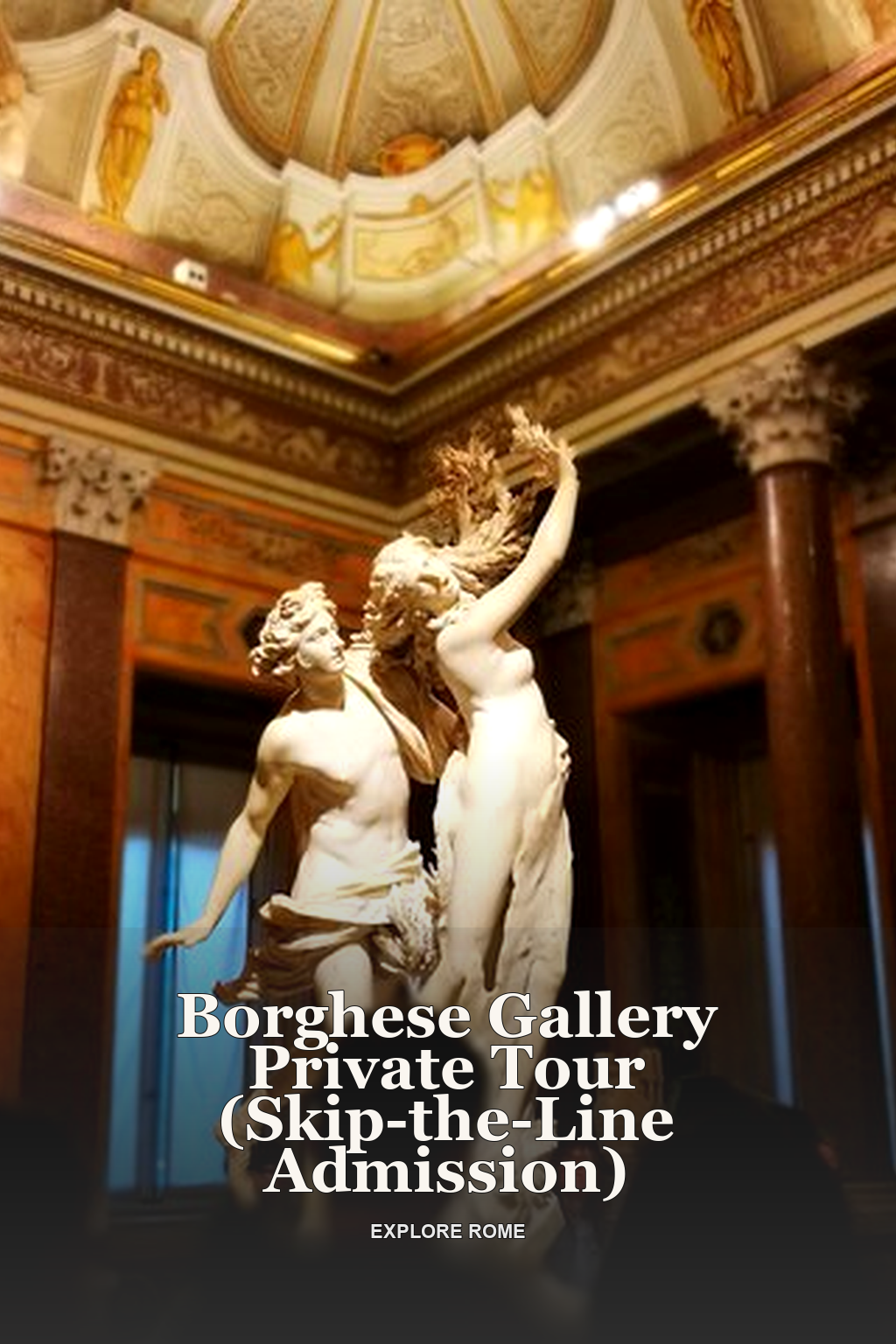Borghese Gallery Private Tour (Skip-the-Line Admission)