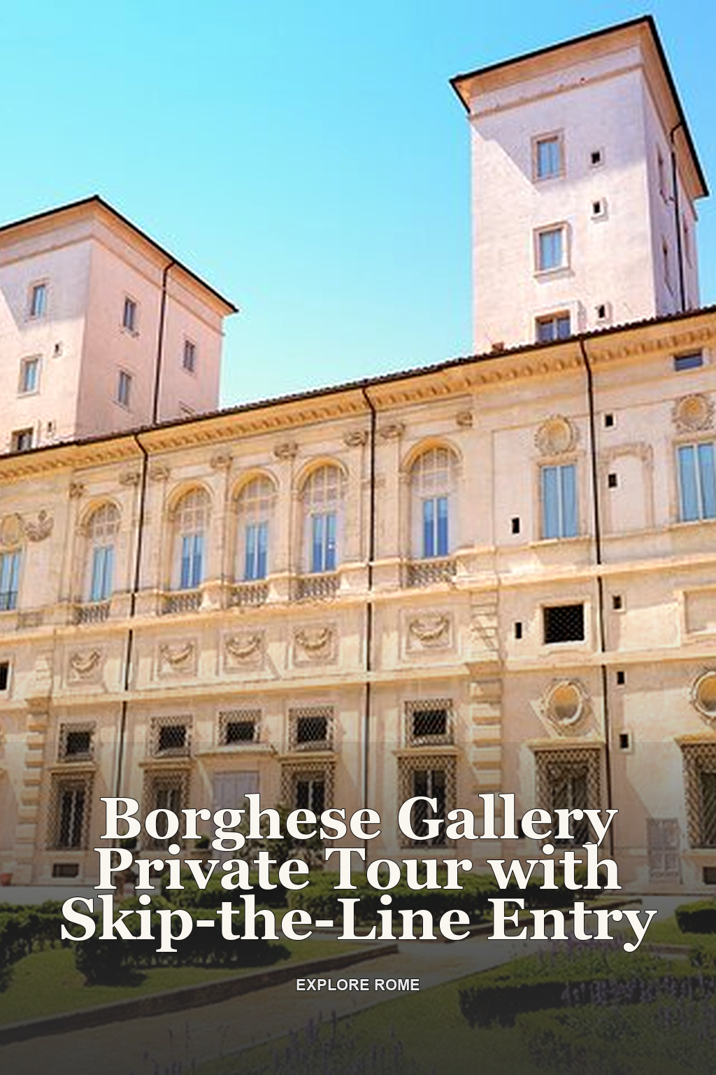 Borghese Gallery Private Tour with Skip-the-Line Entry