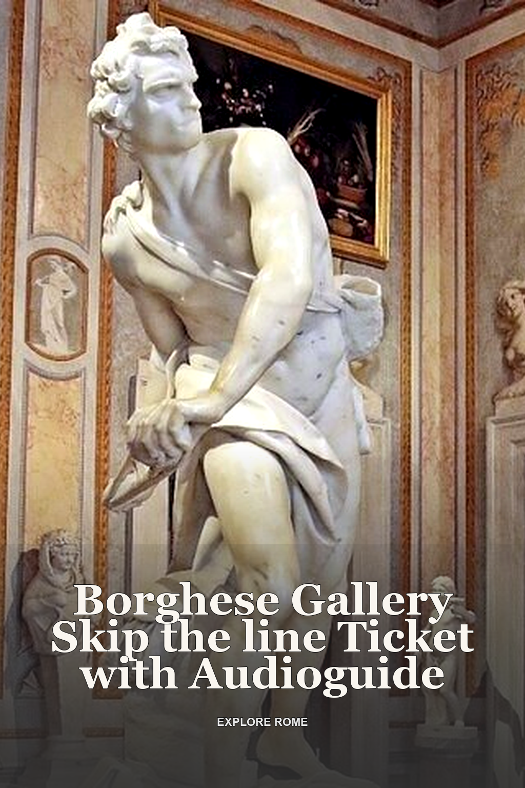 Borghese Gallery Skip the line Ticket with Audioguide