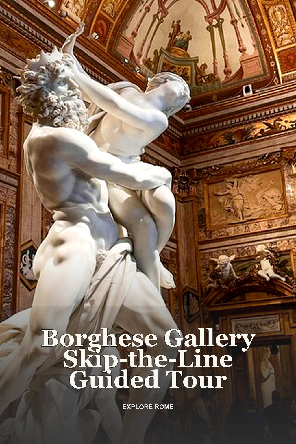 Borghese Gallery Skip the Line Guided Tour