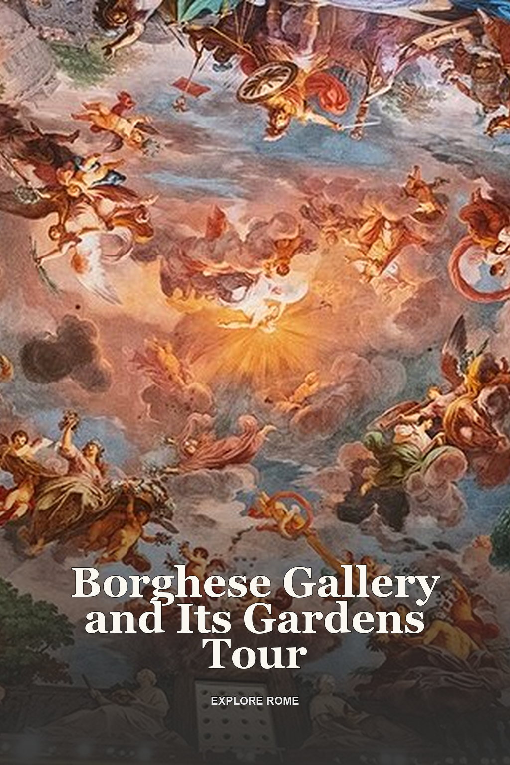 Borghese Gallery and Its Gardens Tour