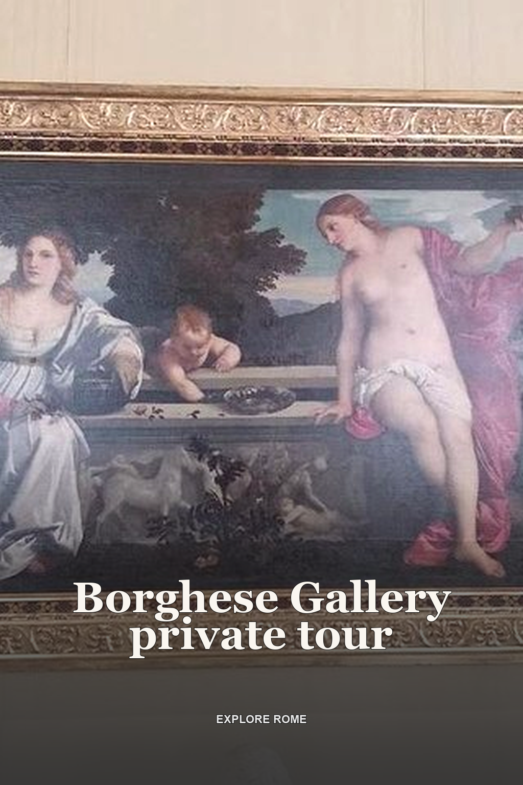 Borghese Gallery private tour