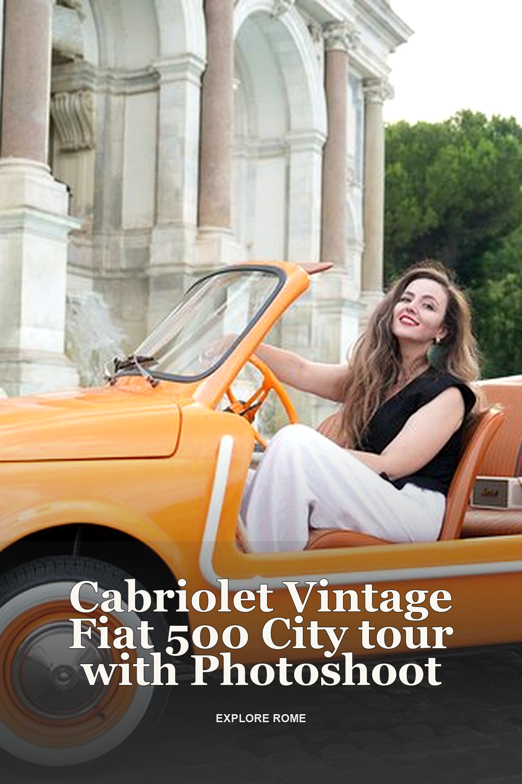 Cabriolet Vintage Fiat 500 City tour with Photoshoot